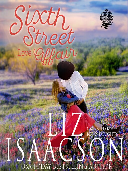 Title details for Sixth Street Love Affair by Liz Isaacson - Wait list